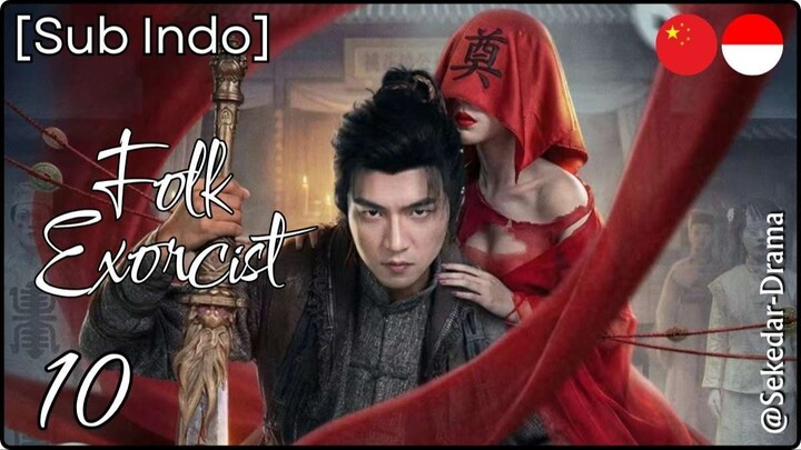 [Sub Indo] F͎o͎l͎k͎ ͎E͎x͎o͎r͎c͎i͎s͎t͎ – Eps. 10 (2026)