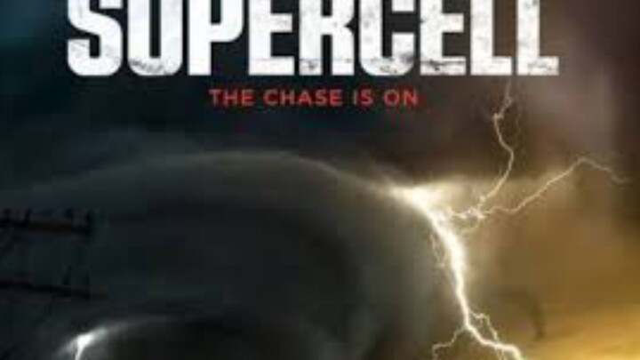 SUPERCELL 2023 new movie