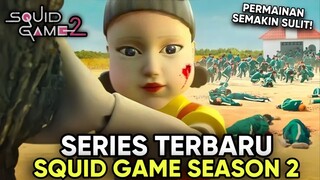 SQUID GAME 2 | PERMAINAN PALING MEMATKIKAN DIMULAI KEMBALI