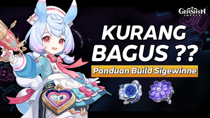 KURANG BAGUS!? Build Sigewinne - Kit, Senjata, Artifact, Tim dan Rotasi | Genshin Impact Indonesia