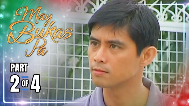 May Bukas Pa | Episode 21 (2/4) | May 30, 2024
