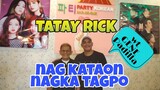 TATAY RICK & GENE PADILLA NAGKATAON NAGKA TAGPO