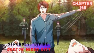 Strongest Divine Doctor Mixed City chapter 158 B*nuh semua musuh
