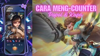 Cara ampuh melawan meta hyper Popol and Kupa pakai hero ini!