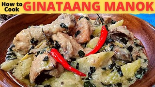 GINATAANG MANOK | CREAMY Chicken With Green Papaya | GINATAANG MANOK With PAPAYA | At Malunggay