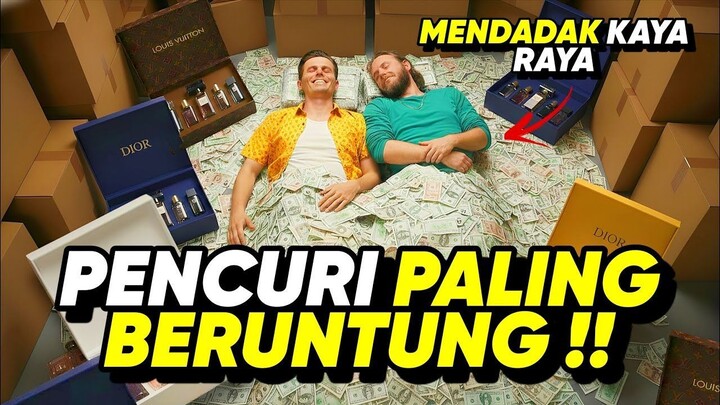 DEFINISI PENCURI YANG SANGAT BERUNTUNG !! • ALUR CERITA FILM