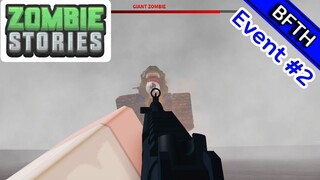 Roblox Zombie stories Event #2 หั่นครึ่งแล้วมาแปะต่อ