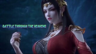 BATTLE THROUGH THE HEAVENS S5 EPISODE 4.1-5.0