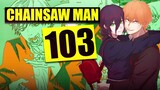 Denji wants 🍑 | Chainsaw Man Chapter 103 Review