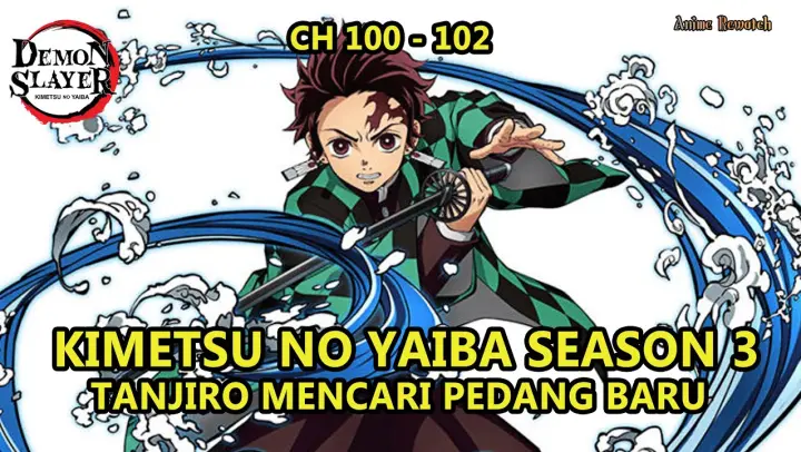 Perjalanan baru tanjiro || kimetsu no yaiba season 3