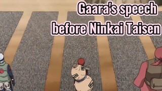 Gaara's speech before Ninkai Taisen