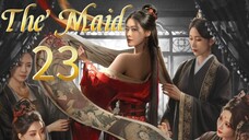 23  女仆 Nǚpū [The Maid]..... 🇨🇳