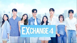 EXCHANGE 4 EPISODE 12 (SUB INDO)
