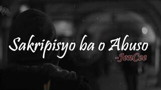 Sakripisyo ba o abuso - Jen Cee (Official Audio)