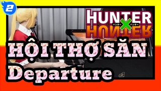 HỘI THỢ SĂN OP『Departure』(Piano Cover)_2