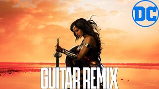 WONDER WOMAN Theme (feat. Justice League Theme) | GUITAR REMIX