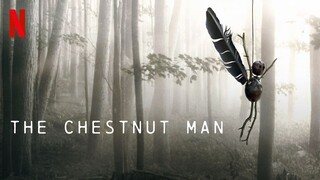 The Chestnut Man (2021) Episode 6