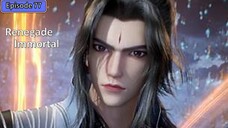 Episode 77 Renegade Immortal Subtitle Indonesia