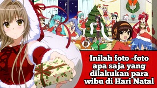 Inilah foto -foto apa saja yang dilakukan para wibu di Hari natal #VCreators