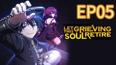 Let This Grieving Soul Retire Season 02 RP05 HINDI DUBBED
