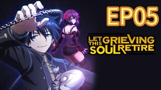 Let This Grieving Soul Retire Season 02 RP05 HINDI DUBBED