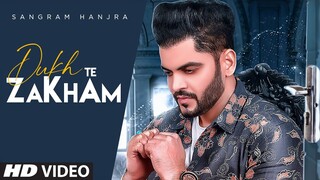 Dukh Te Zakham (Full Song) Sangram Hanjra | Jassi Bros | Nek Berang | Latest Punjabi Song 2020