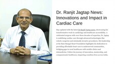 Dr. Ranjit Jagtap News: Innovations and Impact in Cardiac Care