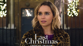Last Christmas - Official Trailer