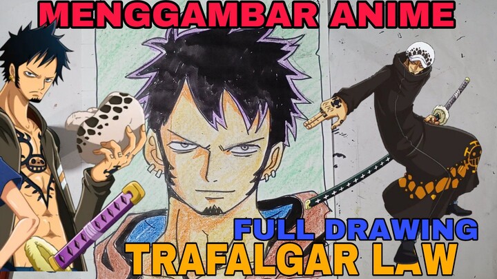 menggambar Trafalgar law dari anime one Piece