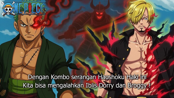 ONE PIECE 1152 - ZORO & SANJI BERHASIL MEMBANGKITKAN TEKNIK BARU SETELAH DILATIH OLEH SCOPPER GABAN