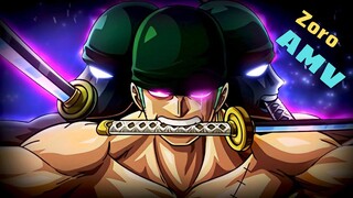 Zoro - One Piece AMV