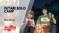Ep,04 Futari Solo Camp