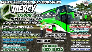 UPDATE OBB BUSSID V3.5 SOUND MERCY O500R 2542 | NEW MODE MALAM & MOD MARKAS |BUS SIMULATOR INDONESIA
