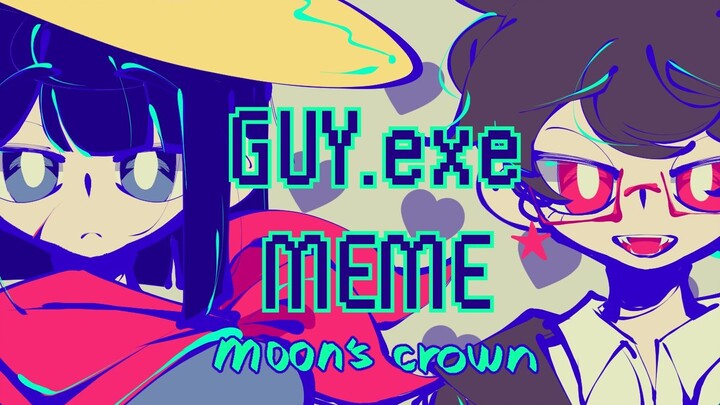 【MEME/OC/Low-tech】GUY.exe (Get out of the way! High saturation is coming!!!)