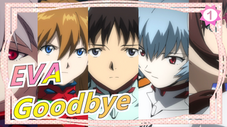 [EVA / Plot-centric] Goodbye, All Evangelions / You Can (Not) Awake_1