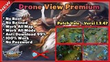 Drone View Map New Update 2x - 10x - No Password, No Ban, & 100% Safe | Mobile Legends