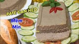 Cách làm PATÊ GAN HEO- Patê bánh mì Việt Nam không tanh mềm mịn cực ngon/Pork liver pate