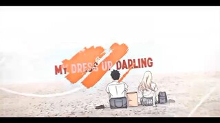 My dress up darling [Amv]