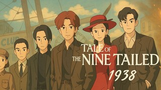 TH3 TAL3 OF NIN3 TAIL3D 1938 EP.6