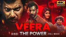 Veera The Power (2023) Hindi Dubbed Full Movie In 4K UHD _ Vishal, Dimple Hayath