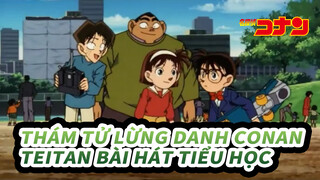 [Thám tử lừng danh Conan] Teitan bài hát tiểu học_A