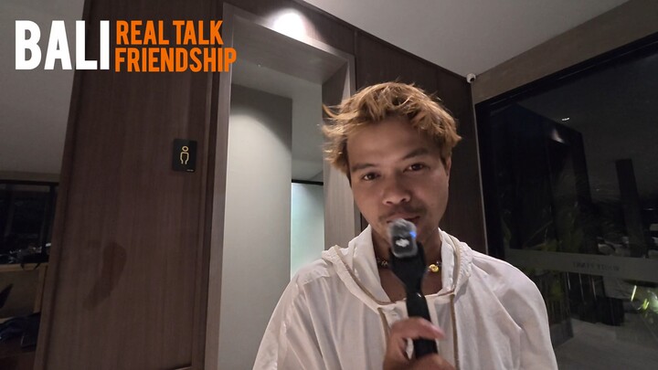 BALI FRIENDSHIP x BALI REAL TALK