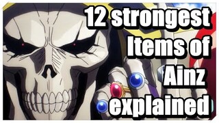 These are the 12 World Class Items of Ainz Ooal Gown | Overlord explained