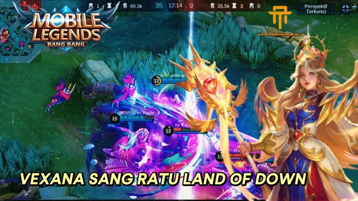 [TA] VEXANA : SANG RATU KEGELAPAN MLBB🔥🔥