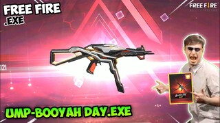 UMP-BOOYAH DAY 2021.EXE - FREE FIRE.EXE (ff exe)