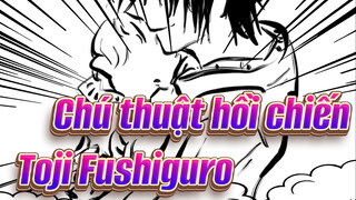 [Chú thuật hồi chiến/Animatic] Toji Fushiguro--- Từ Zenin đến Fushiguro