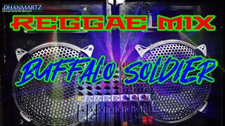REGGAE MIX || BUFFALO SOLDIER