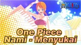 [One Piece] Nami - Menyukai