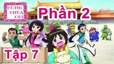 Công chúa Ori phần 2- Tập 7(LỒNG TIẾNG HTV3) Quán khuya_P1