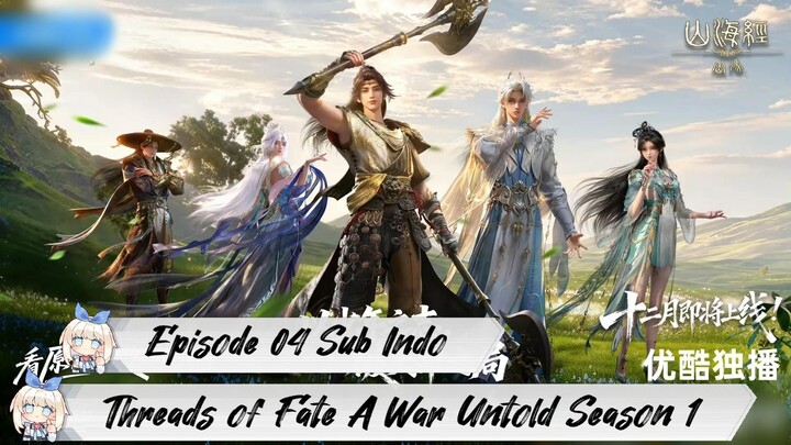 [ EPISODE 04 ] Threads of Fate A War Untold Season 1 - 1080p Super Duper HD Sub Indo